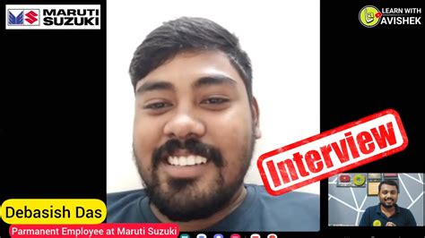 Interview with Debasish Das Permanent Employee at Maruti Suzuki Durgapur ITI থক Maruti