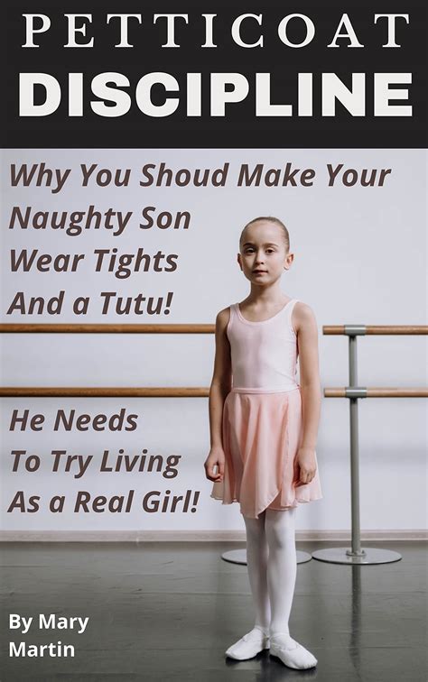 Petticoat Discipline Why You Should Make Your Naughty Son Wear Tights