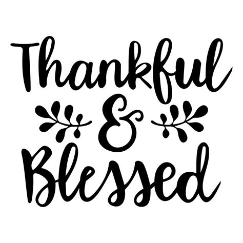 Thankful And Blessed Phrase 2 Graphics Svg Dxf Eps Png Cdr Ai