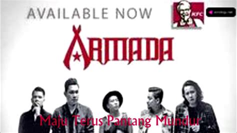 Armada full album terbaru 2019. Armada - Full album Maju Terus Pantang Mundur (Audio ...