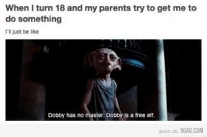 Dobby is a free elf, and he has come to save harry potter and his friends! Funny Dobby Quotes. QuotesGram