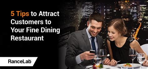 5 Tips To Attract More Customers To Your Fine Dining Restaurant