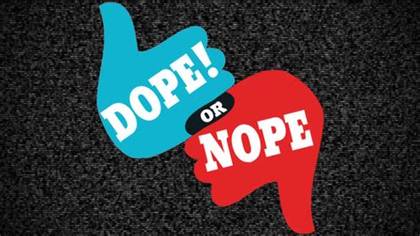 Image Dope Or Nope 1  Smosh Wiki