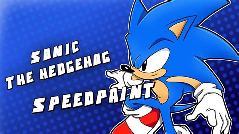 Sonic The Hedgehog Speedpaint Youtube
