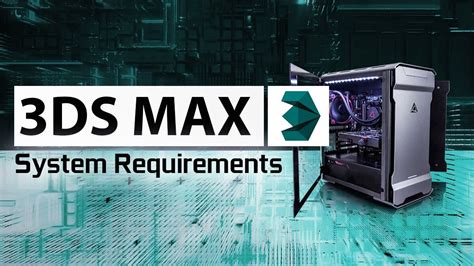 Autodesk 3ds Max System Requirements And Pc Recommendations