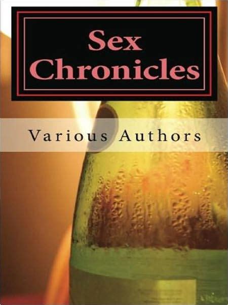Sex Chronicles By Daily Bread Publications Nook Book Ebook Barnes