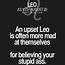 YEP  Leo Love Life Quotes True
