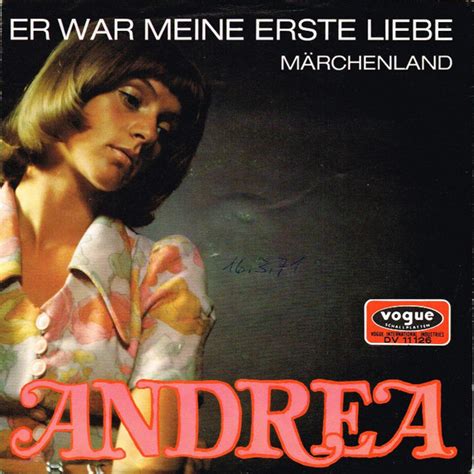 Andrea Er War Meine Erste Liebe 1970 Vinyl Discogs