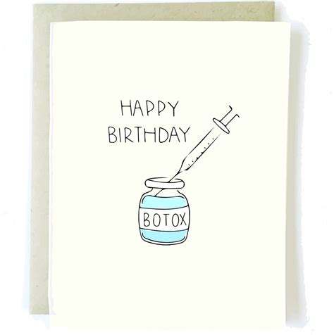 Another Birthday Another Wrinkle Happy Birthday Botox Card Happy