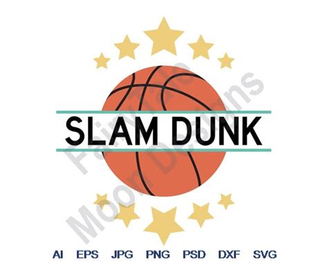 Slam Dunk Svg Dxf Eps Png  Vector Art Clipart Cut Etsy