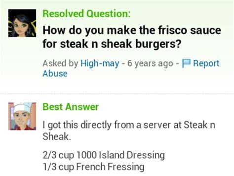 Frisco melt makes 1 sandwich 5 oz ground beef 2 slices sourdough bread 1/2 medium onion, sliced 1 sl american. Steak n shake Frisco sauce!!! | Frisco sauce recipe ...