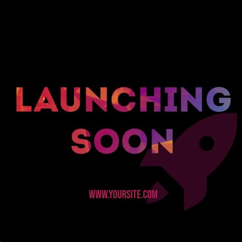 Launching Soon Template Free Printable Templates