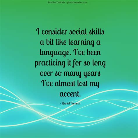 Quotes About Social Skill 64 Quotes