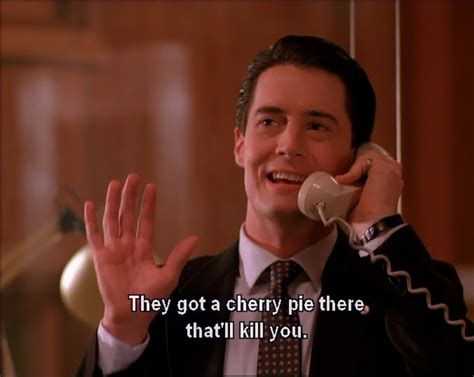 Oh Dale~ Twin Peaks Quotes Twin Peaks Dale Cooper