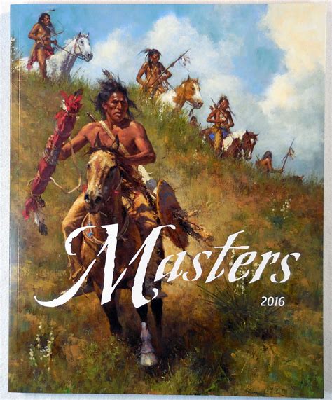Masters 2016 Masters Of The American West Fine Art Exhibition And Sale
