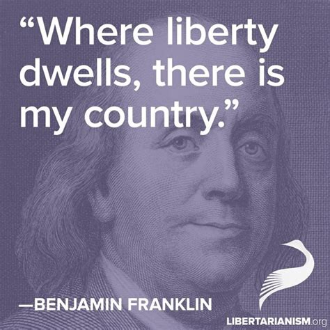 Liberty Liberty Benjamin Franklin The Past