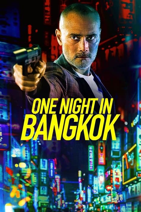 Luc besson, pascal chaumeil, sylvette baudrot. Nonton Film One Night in Bangkok Sub Indo Gratis - NONTONMAX