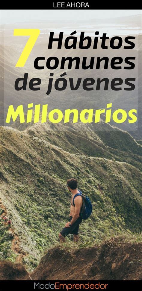 Los H Bitos Comunes De Los J Venes Millonarios Jovenes Millonarios