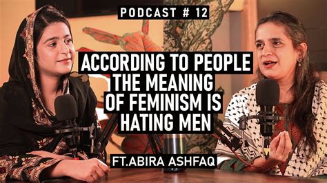 Pakistani Perspectives On Feminism And Feminist Ftabira Ashfaq