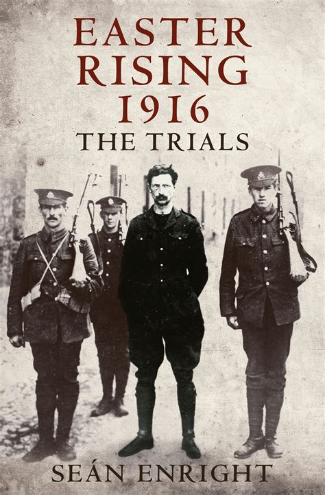 Easter Rising 1916: The Trials | Irish Academic Press