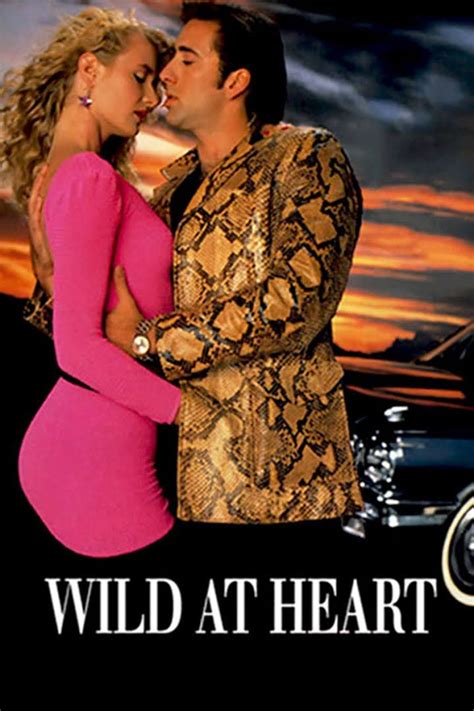 Wild At Heart Wild Hearts Full Movies Online Free Free Movies