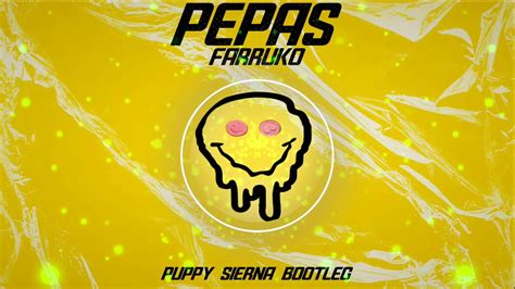 Pepas 💊 Farruko Flp Regalo Puppy Sierna Bootleg Guaracha Zapateo