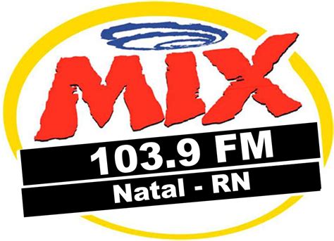 Ouvir A Rádio Mix Fm 1039 De Natal Rn Ao Vivo E Online