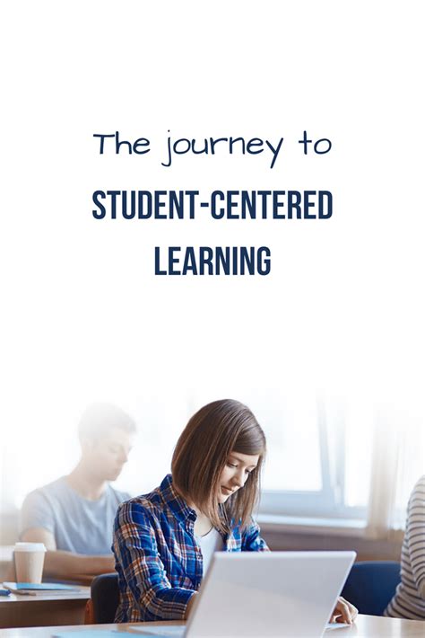The Journey To Student Centered Learning Neo Blog