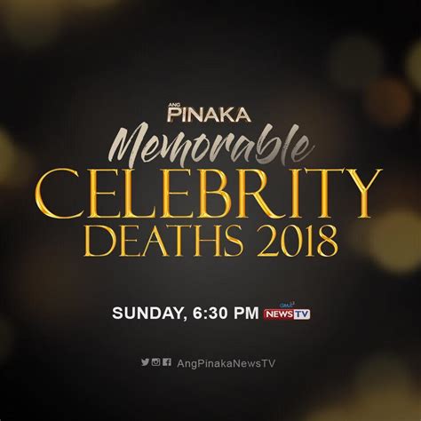 ‘ang pinaka looks back at the most memorable celebrity deaths gma news online