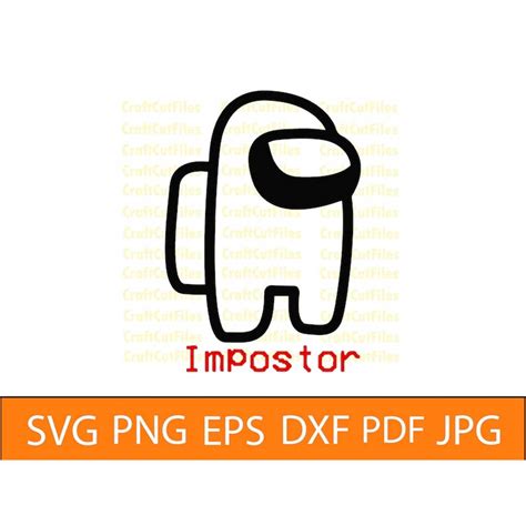 Among Us Impostor Svg Png Dxf File Inspire Uplift