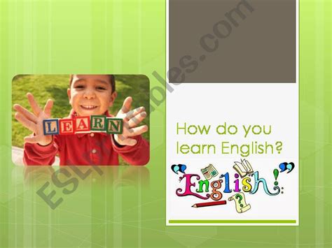 Esl English Powerpoints How Do You Learn English