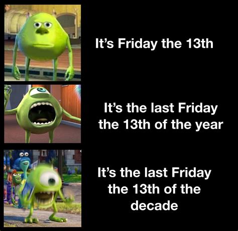 Happy Birthday Friday The 13th Meme
