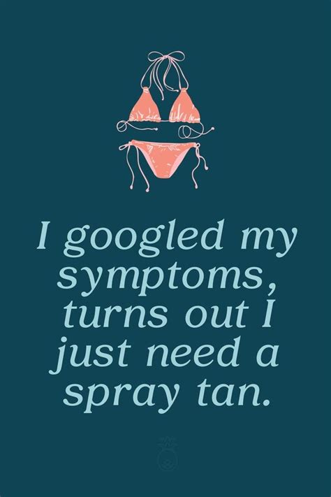 pin by april davis on spray tan tanning quotes funny tanning quotes spray tanning quotes