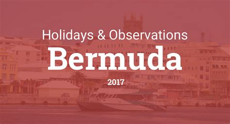 Holidays And Observances In Bermuda In 2017