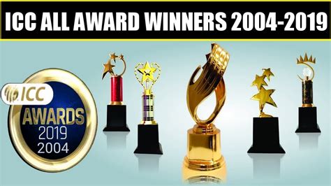 Icc All Cricket Awards Winners List From 2004 2019 Icc Cricket Awards