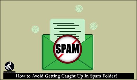 How To Avoid Getting Caught Up In Spam Folder The Mental Club