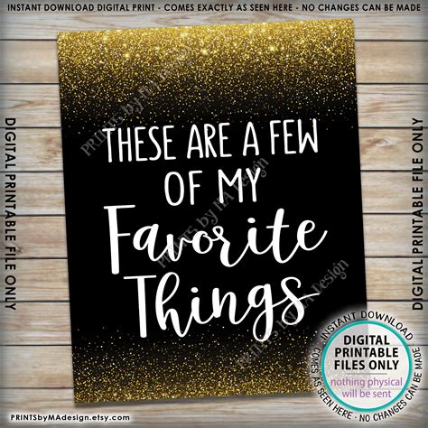These Are A Few Of My Favorite Things Sign Memory Wedding Birthday