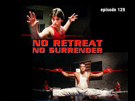 They move to seattle where, after humiliations, he trains with bruce lee's ghost so he can defend himself and others against thugs. Cult Film in Review Podcast Episode 129: No Retreat, No ...