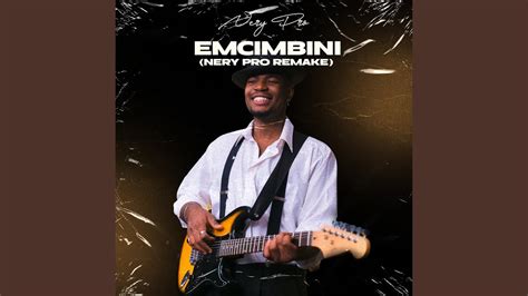 Emcimbini Nery Pro Remake Youtube Music