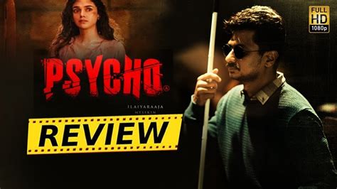 Psycho Review Udhayanidhi Stalin Ilayaraja Mysskin Filmy