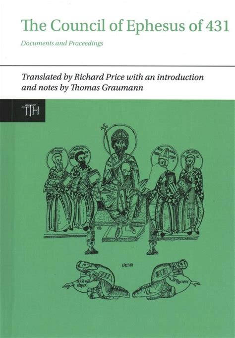 Buy The Council Of Ephesus Of 431 By Richard Price With Free Delivery