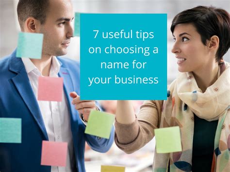 7 Useful Tips On Choosing A Name For Your Business
