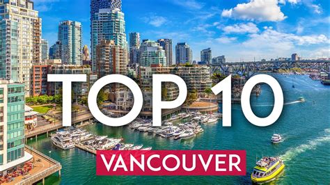 TOP 10 Things To Do In Vancouver 2023 Travel Guide YouTube
