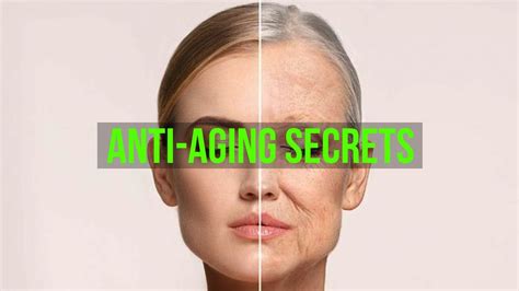 Anti Aging Secrets For Looking Younger Youtube
