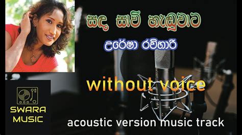 Sanda Sawi Haduwata Uresha Ravihari Karoke Acoustic Live Band