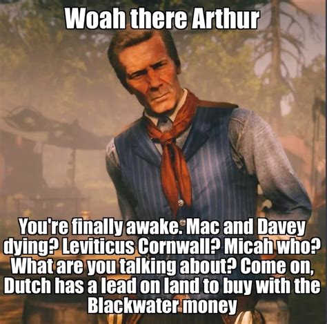 In The Words Of Dutch I Red Dead Redemption 2 Memes Facebook
