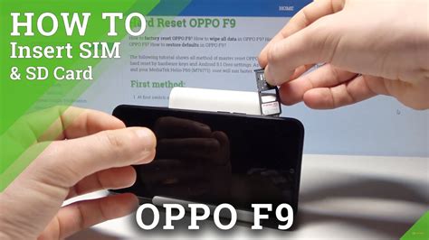 OPPO F9 HOW TO INSERT SIM and SD CARD 
