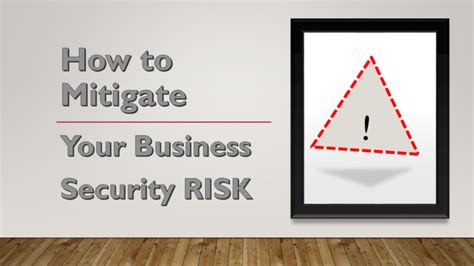 How To Mitigate Your Business Security Risks Rusecure Now