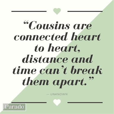 101 Quotes About Cousins For National Cousins Day On July 24 2021 Best Cousin Quotes Parade