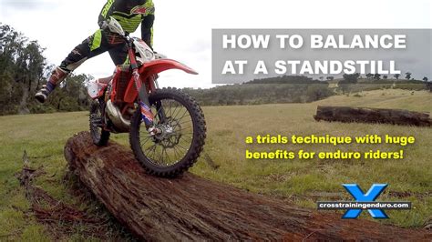 Check out the latest trials and enduro news on our blog. HOW TO BALANCE DIRT BIKES AT A STAND STILL: Cross Training ...